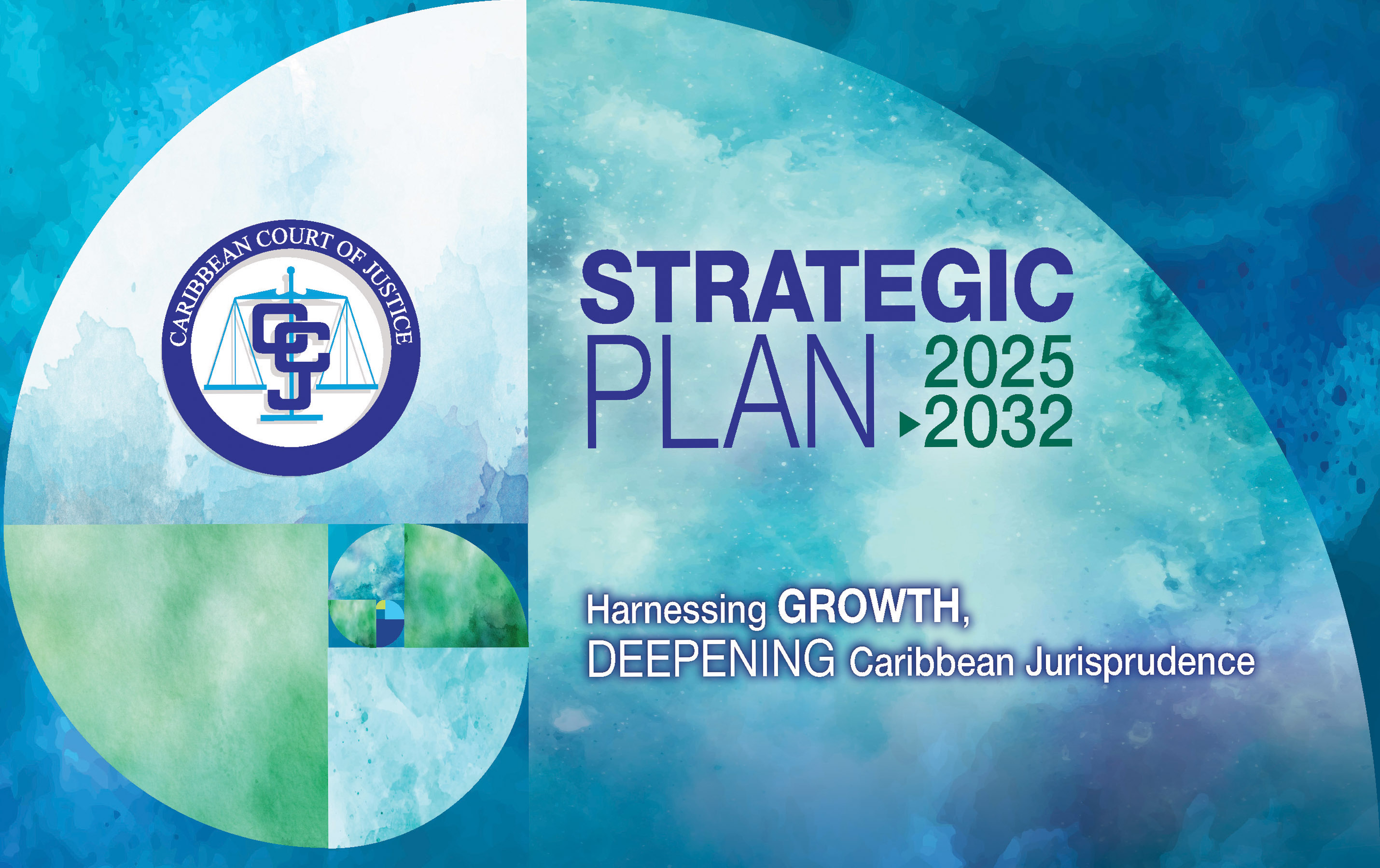 Cover of the CCJ Strategic Plan 2025–2032, themed Harnessing Growth, Deepening Caribbean Jurisprudence